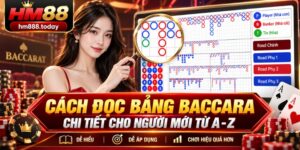 Cách đọc bảng Baccara chi tiết cho người mới từ A-Z